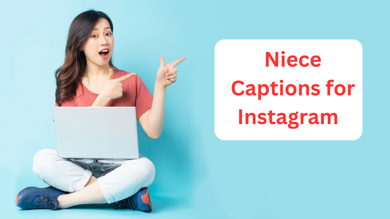 Read more about the article 250+ Niece Captions for Instagram