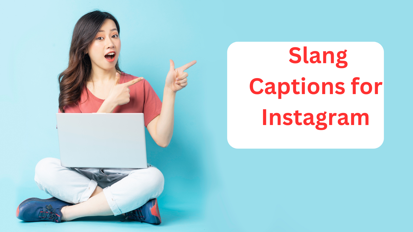 Read more about the article 210+ Slang Captions for Instagram 🔥💯