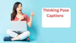 Read more about the article 210+ Thinking Pose Captions for Deep and Reflective Vibes 🤔📸