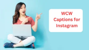 Read more about the article 199+ WCW Captions for Instagram